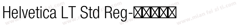 Helvetica LT Std Reg字体转换
